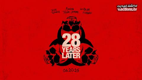 فيلم 28 Years Later 2025 مترجم