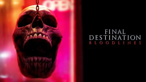 فيلم Final Destination Bloodlines 2025 مترجم