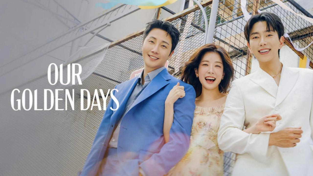 مسلسل ايامنا الذهبية Our Golden Days الحلقة 10 العاشرة مترجمة