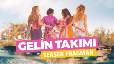 فيلم Gelin Takimi 2025 مترجم